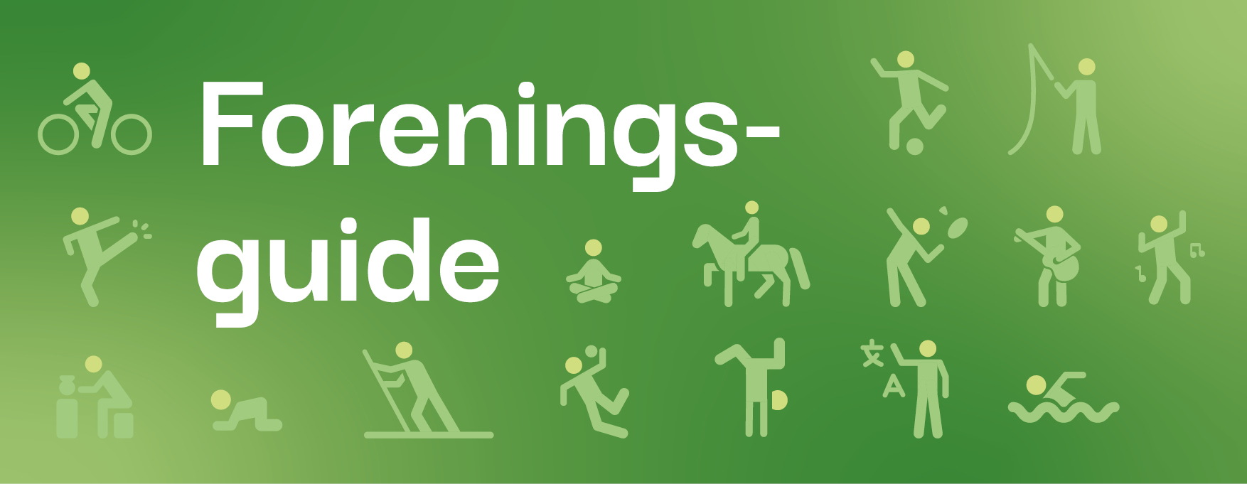 Grafik med overskriften "Foreningsguide" og ikoner som illustrerer forskellige fritidsaktiviteter